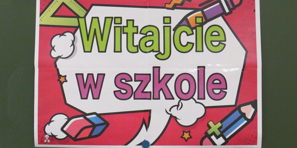 ZACZĘLIŚMY NOWY ROK SZKOLNY