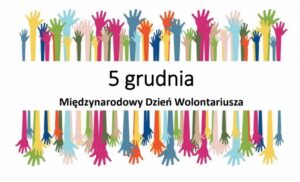 MIĘDZYNARODOWY DZIEŃ WOLONTARIUSZA